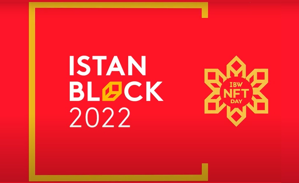Istanbul Blockchain Week: IstanBlock 2022